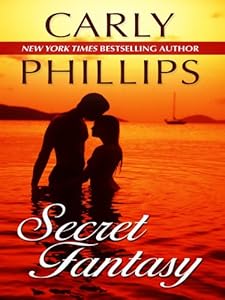 Secret Fantasy by Carly Phillips
