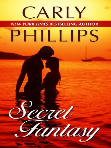 Secret Fantasy by Carly Phillips