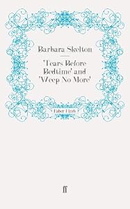 'Tears Before Bedtime' and 'Weep No More'