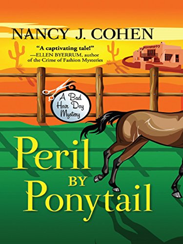 Peril by Ponytail by Nancy J Cohen