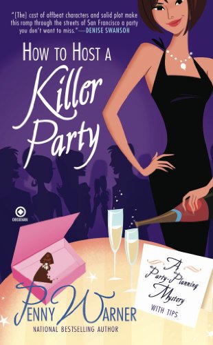 How to Host a Killer Party: A Party-Planning Mystery by Penny Warner