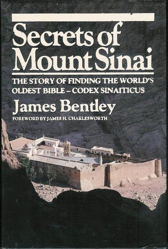 Secrets of Mount Sinai by James Bentley
