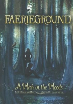 A Wish in the Woods