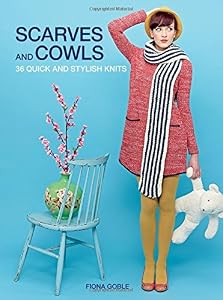 Scarves and Cowls