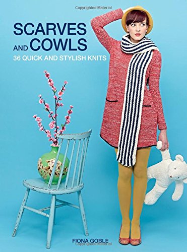 Scarves and Cowls by Fiona Goble