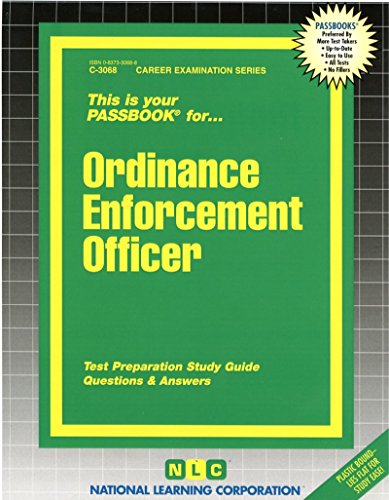 Ordinance Enforcement Officer by National Learning Corporation.