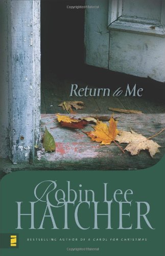 Return to Me (The Burke Family Series #2) by Robin Lee Hatcher