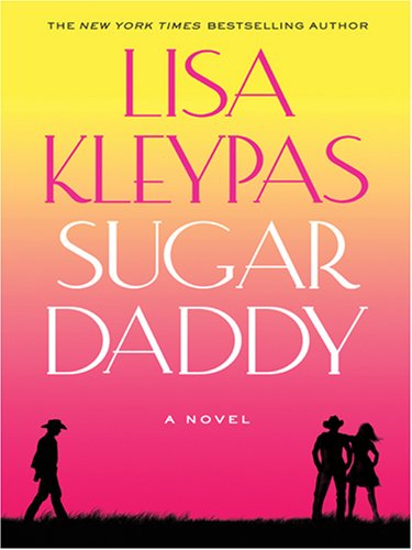 Sugar Daddy by Lisa Kleypas