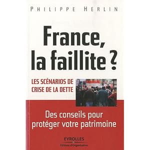 France, la faillite ? Les scénarios de crise de la dette.