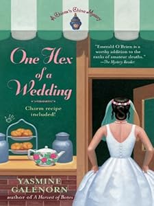 One Hex of a Wedding (Chintz 'n China Series)