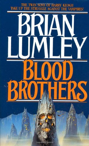 Blood Brothers (Vampire World Trilogy) by Brian Lumley