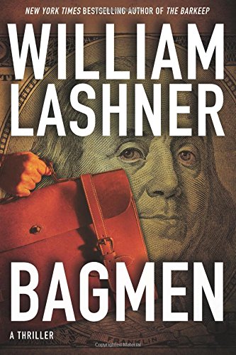 Bagmen by William Lashner
