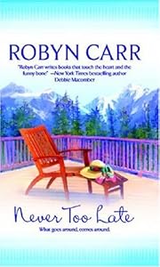 Never Too Late (MIRA)