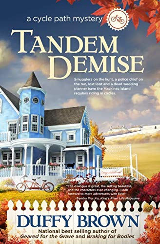 TANDEM DEMISE: A CYCLE PATH MYSTERY By Duffy Brown & Duffy Brown **BRAND NEW**