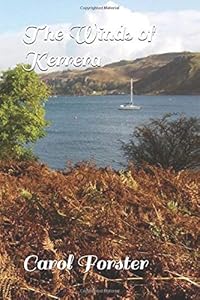 The Winds of Kerrera by Carol Forster