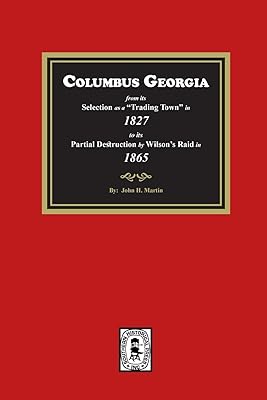 Columbus Georgia, 1827-1865