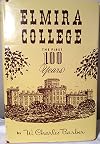 Elmira College - The First Hundred Years