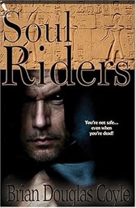 Soul Riders by Brian Douglas Coyle