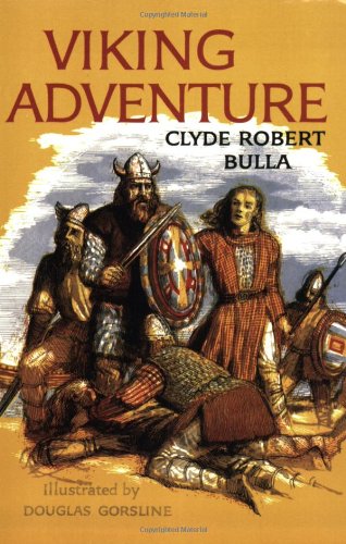 Viking Adventure by Clyde Robert Bulla
