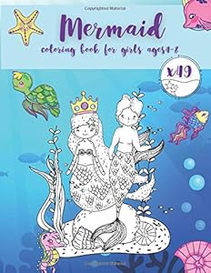 Mermaid coloring book for girls ages 4-8: cute unique coloring pages for kids ages 4-8 colouring books for toddler gifts for children cool unique birthday gift