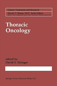Thoracic Oncology (Cancer Treatment and Research Book 105) by David S. Ettinger