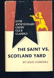 The Saint Vs. Scotland Yard
