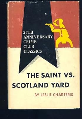 The Saint Vs. Scotland Yard