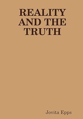 REALITY AND THE TRUTH