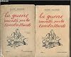 La Guerre racontée par les Combattants. Anthologie des Ecrivains du Front (1914-1918). En 2 volumes.