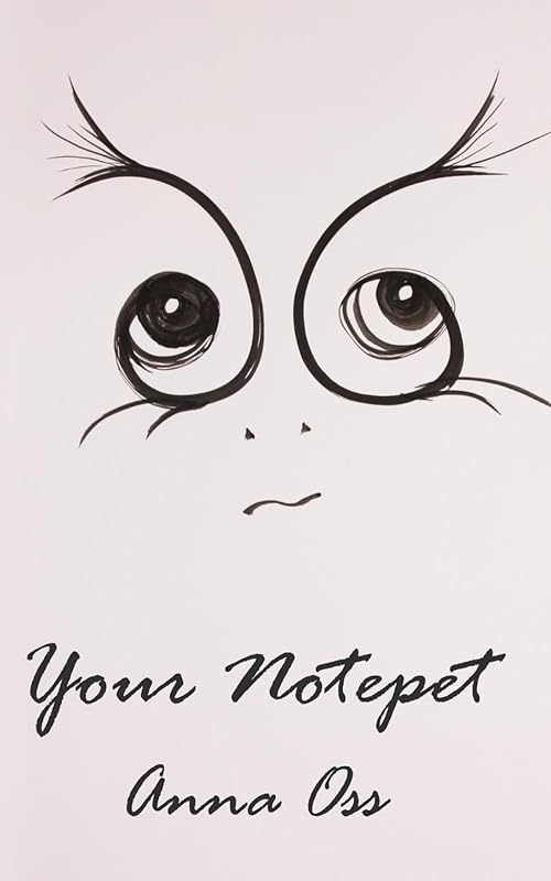 Your Notepet by Anna Oss