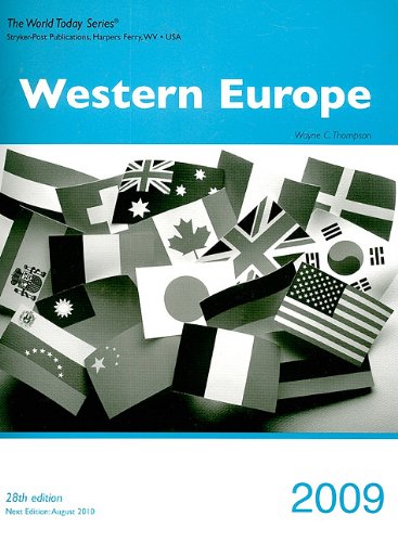 Western Europe 2009 (World Today (Stryker)) by Wayne C. Thompson