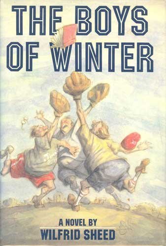 THE BOYS OF WINTER by Wilfrid Sheed