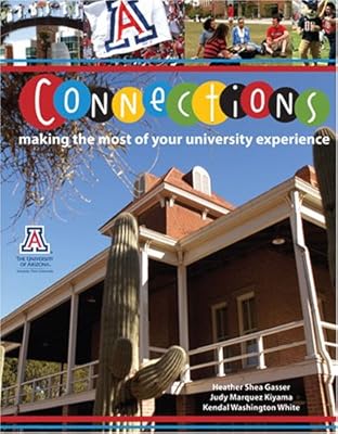CONNECTIONS: MAKING THE MOST OF YOUR UNIVERSITY EXPERIENCE