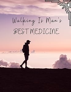 Walking is best's man medicine by Jackson's Designs