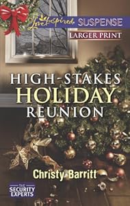 High-Stakes Holiday Reunion by Christy Barritt