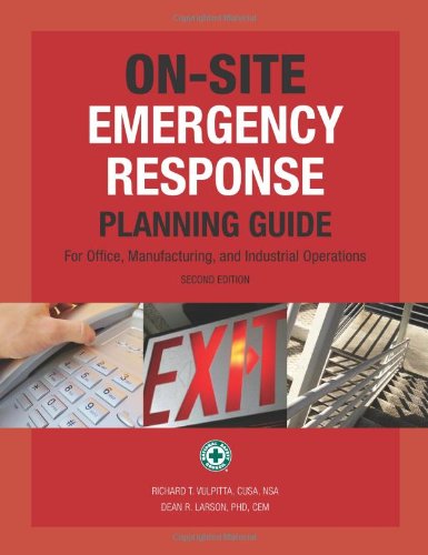 On-Site Emergency Response Planning Guide 2nd Edition & Companion CD by Rick Vulpitta