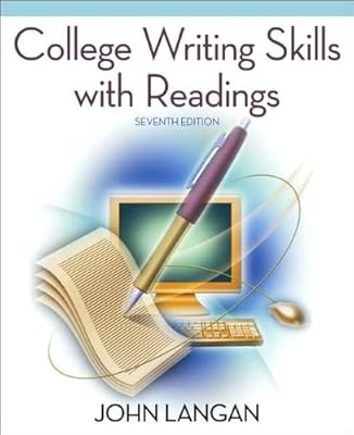 by John Langan College Writing Skills w/ Readings (text only)7th (Seventh) edition [Paperback]2007