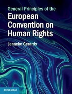 General Principles of the European Convention on Human Rights