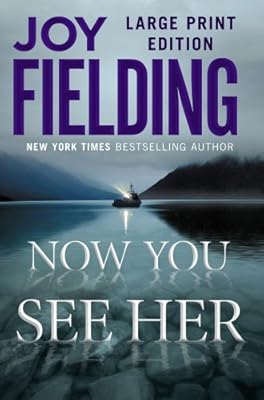 Now You See Her: A Novel