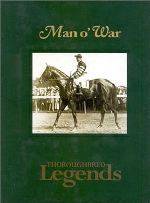 Man o' War (Thoroughbred Legends)