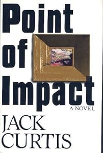 Point of Impact by Jack Curtis