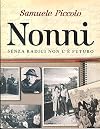 Nonni senza radici non c'è futuro