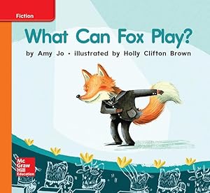 World of Wonders Reader # 25 What Can Fox Play? (ELEMENTARY CORE READING)