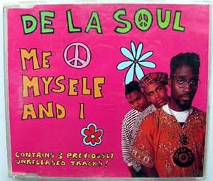 De La Soul - Me, myself and I [Single-CD] - Amazon.com Music
