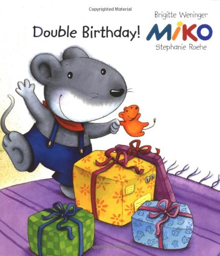 Miko: Double Birthday by Brigitte Weninger