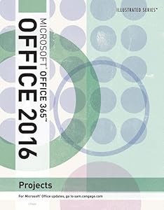Bundle: Illustrated Microsoft Office 365 & Office 2016 Projects, Loose-leaf Version + Illustrated Microsoft Office 365 & PowerPoint 2016: Comprehensive by Carol Cram