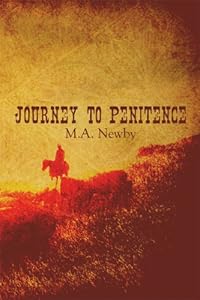Journey to Penitence by M. A. Newby
