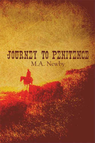 Journey to Penitence by M. A. Newby