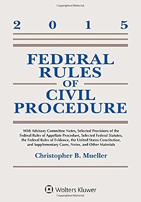 Federal Rules of Civil Procedure: with Advisory Committee Notes