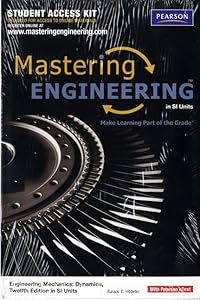 Eng Mechanics: Dynamics MasteringEngineering SI Access Code with eText (12th Edition)